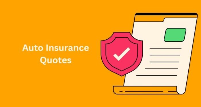 Understanding The Auto Insurance Quotes-Comprehensive Guide